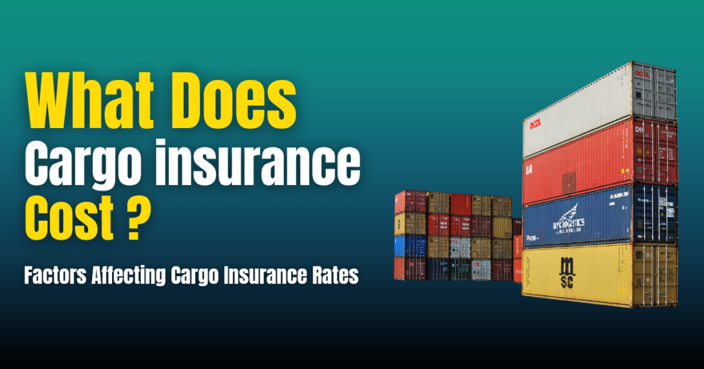 Cargo Insurance Cost