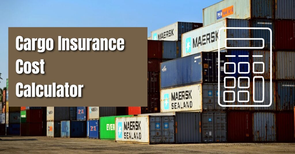 Cargo Insurance Costs Calculator