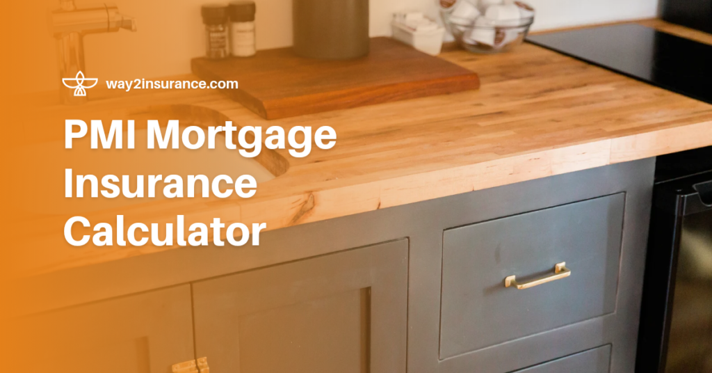 Mortgage Insurance Calculator