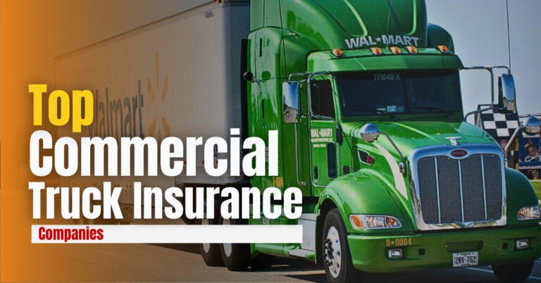 Top Commercial Truck Insurance Companies in the US 2024