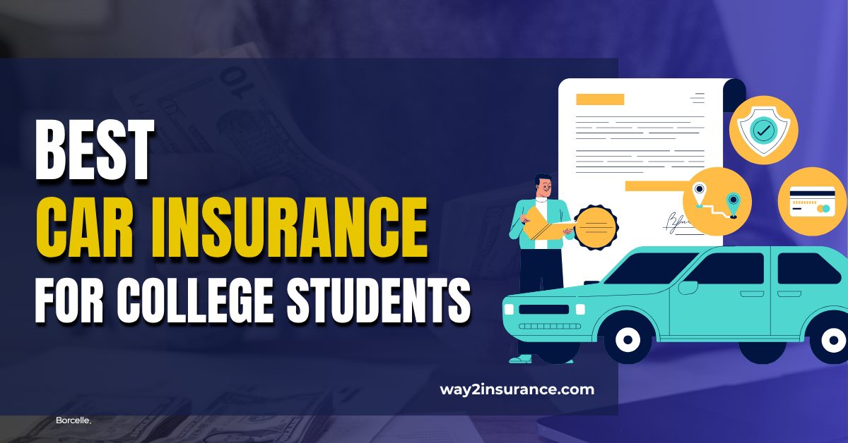 best car insurance for college students