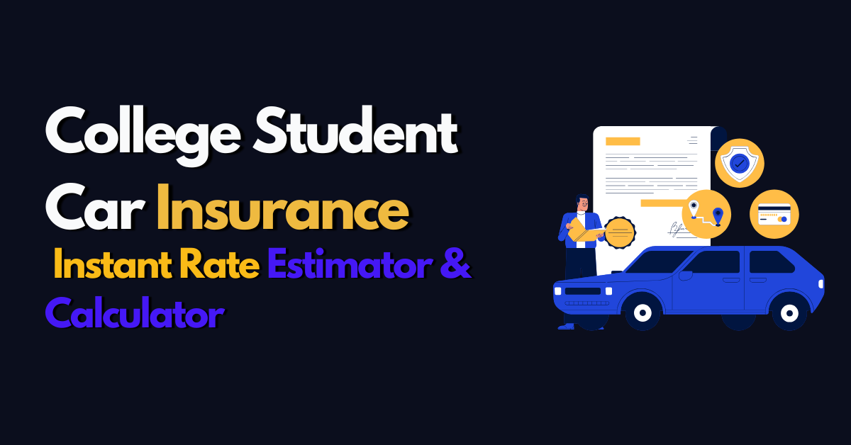 Car Insurance for College Students